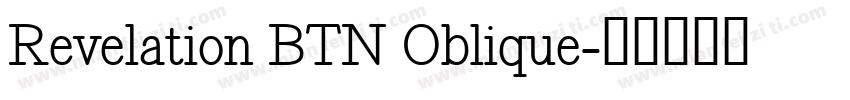 Revelation BTN Oblique字体转换